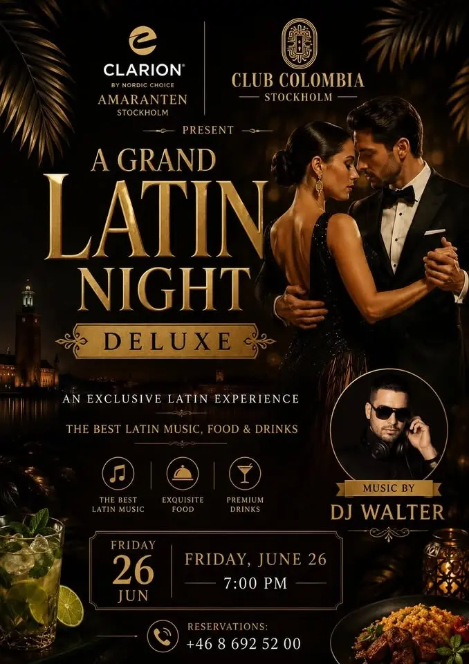 GRAND LATIN NIGHT DELUXE,,HOTEL CLARION AMARANTEN,,JUNE 26TH 19.00 FREE ENTRY