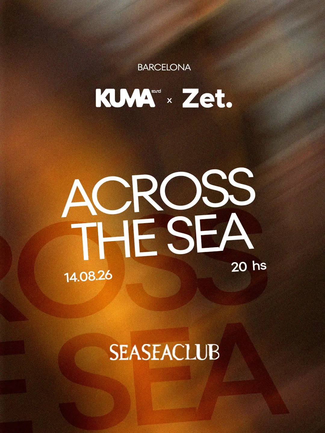 Kuma x ZET PRODUCCIONES pres. Across the Sea