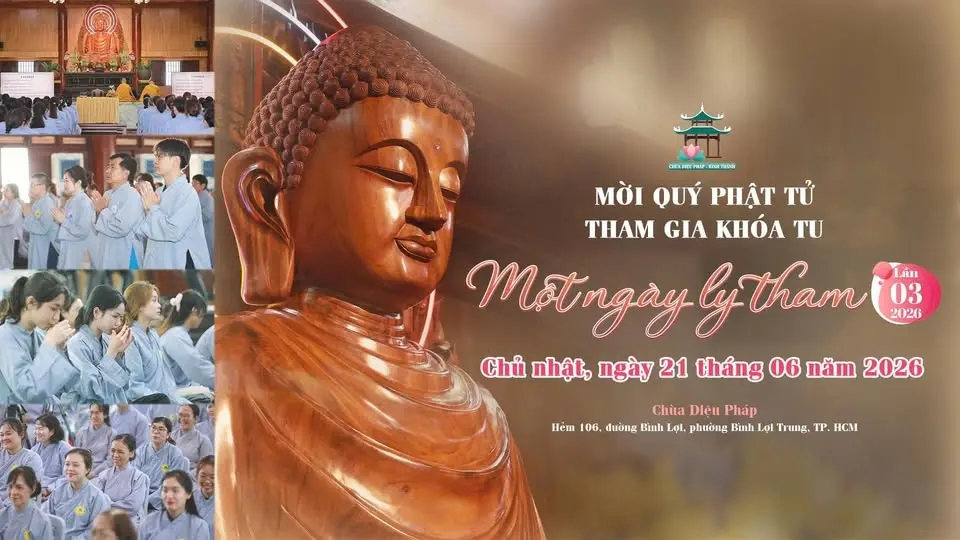 KHÓA TU "MỘT NGÀY LY THAM" LẦN THỨ 03