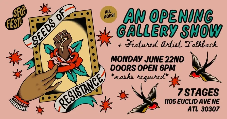 Seeds of Resistance: An Opening Gallery Show