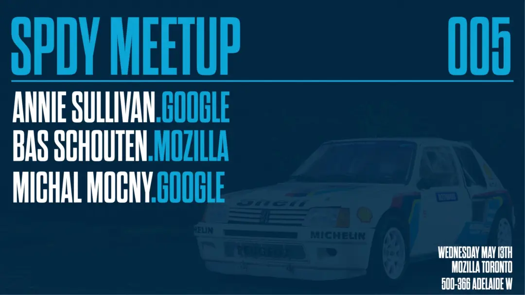 SPDY MEETUP 005: New Performance API, Data On CWV Navigations