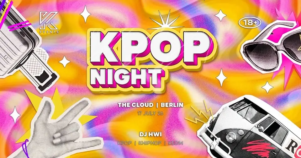 OfficialKEvents | BERLIN: KPOP & KHIPHOP Night in July