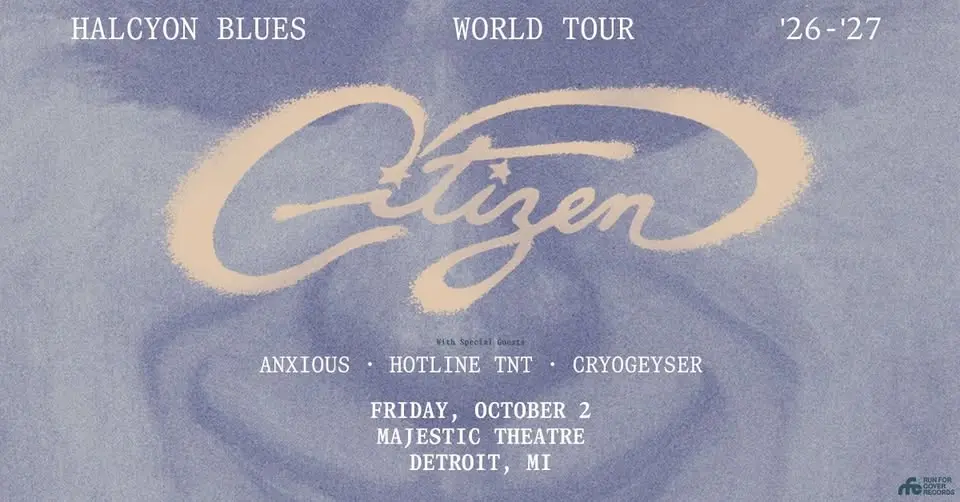 Citizen - Halcyon Blues at the Majestic Theatre - Detroit, MI