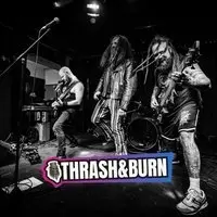 Thrash and Burn