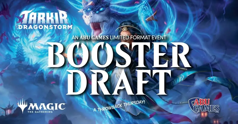 Tarkir: Dragonstorm Booster Draft | ABU Games