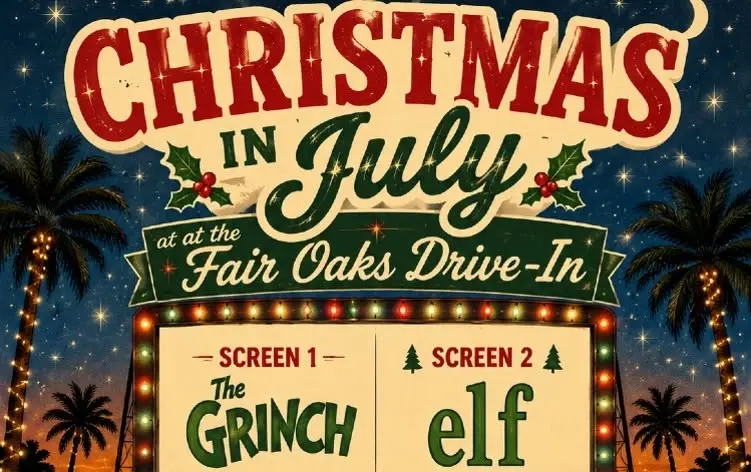 Christmas in July at The Fair Oaks Drive-In