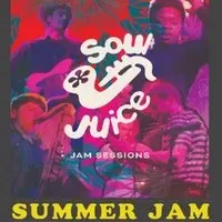 Soul Juice Jam Sessions: Summer Jam