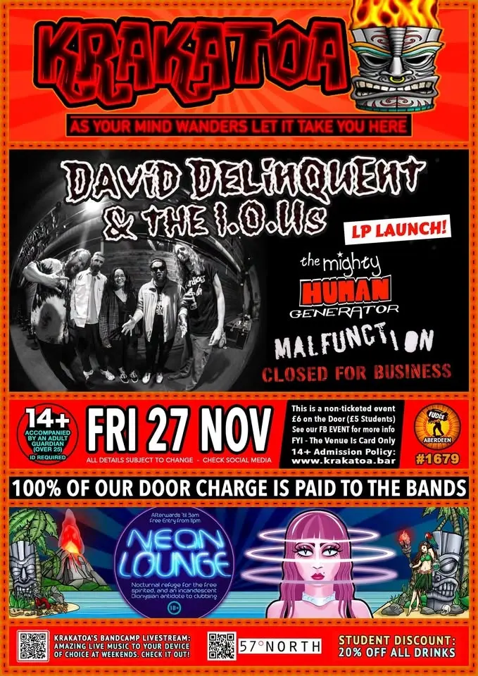 DAVID DELINQUANT + THE I.O.U`S + THE MIGHTY HUMAN GENERATOR + MALFUNCTION + CLOSED FOR BUSINESS .
