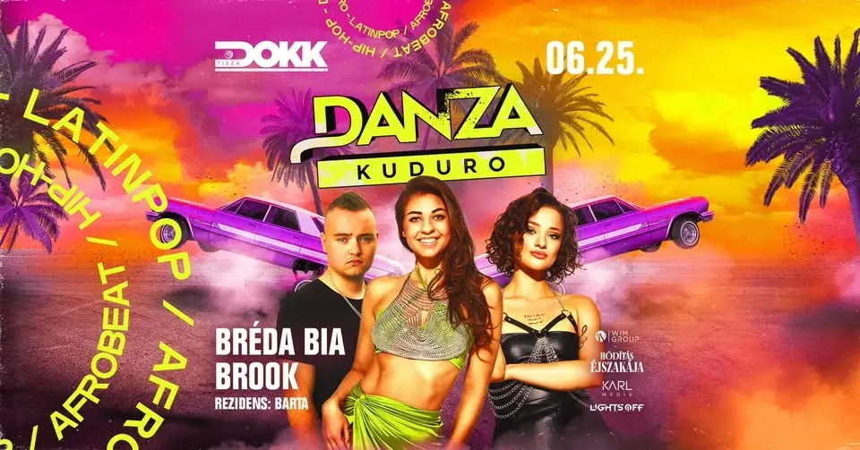 🌴 DANZA Kuduro • 06.25.⛴️ TiszaDOKK, Szeged  