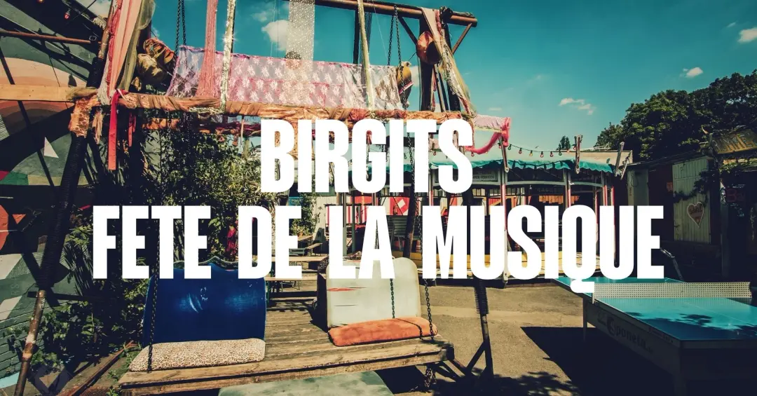 Birgits Fête de la Musique - FREE DAYTIME OPEN AIR