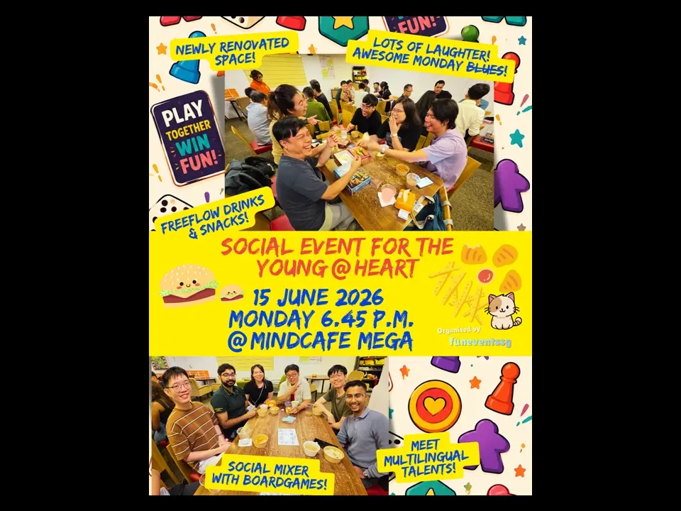 [Board Games Social Mixer] Meet, Play & Connect! + Free-Flow Snacks & Drinks!