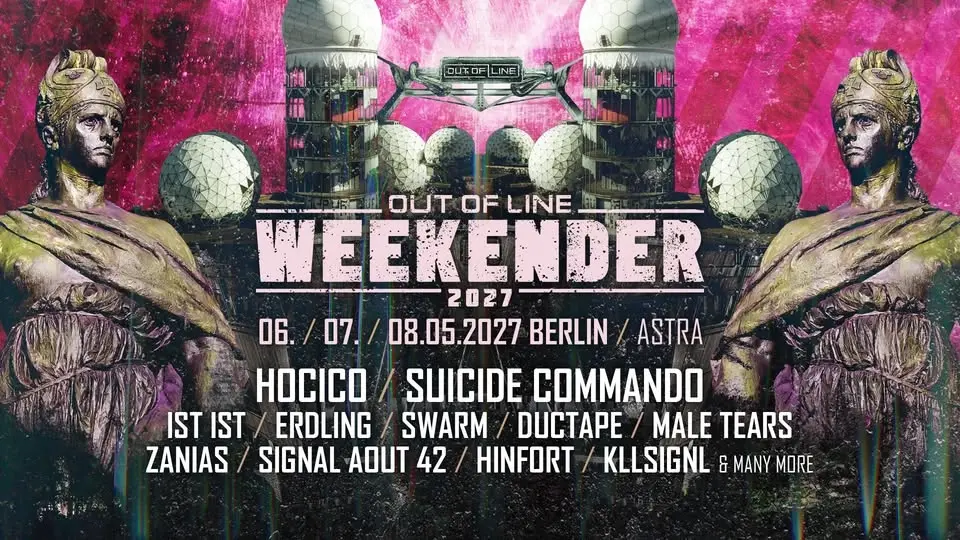 Out Of Line Weekender 2027 - Hocico, Suicide Commando, IST IST & many more!