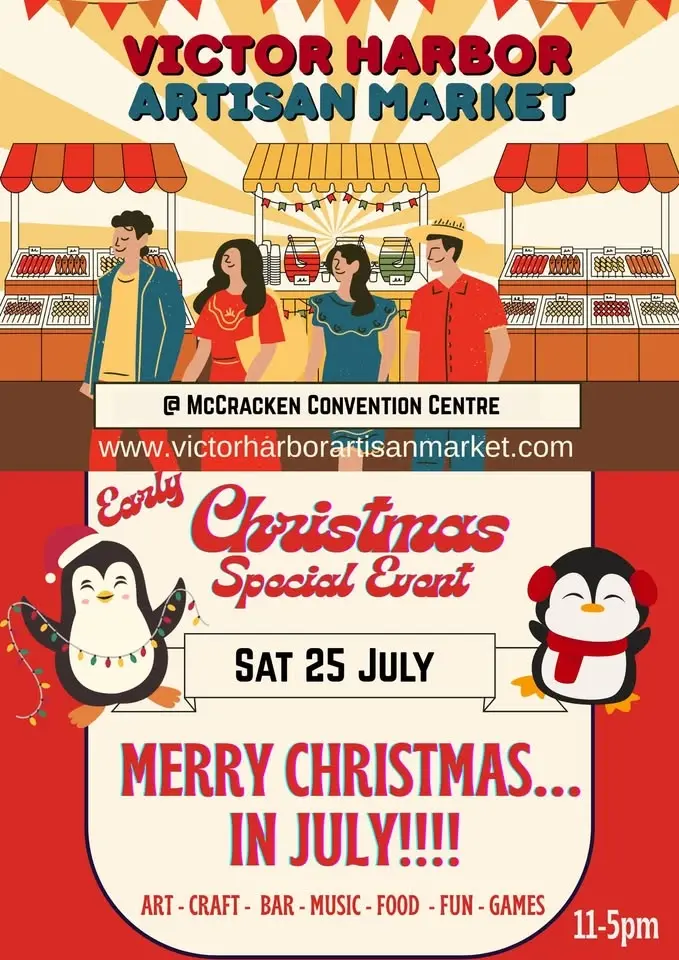 Victor Harbor Artisan Market Xmas in July!!!!