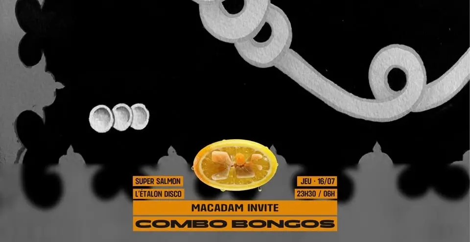 Macadam x Combo Bongos • Super Salmon ~ L’Étalon Disco