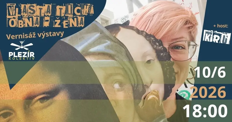 Vernisáž výstavy: OBNA-ŽENA - Vlasta Tichá