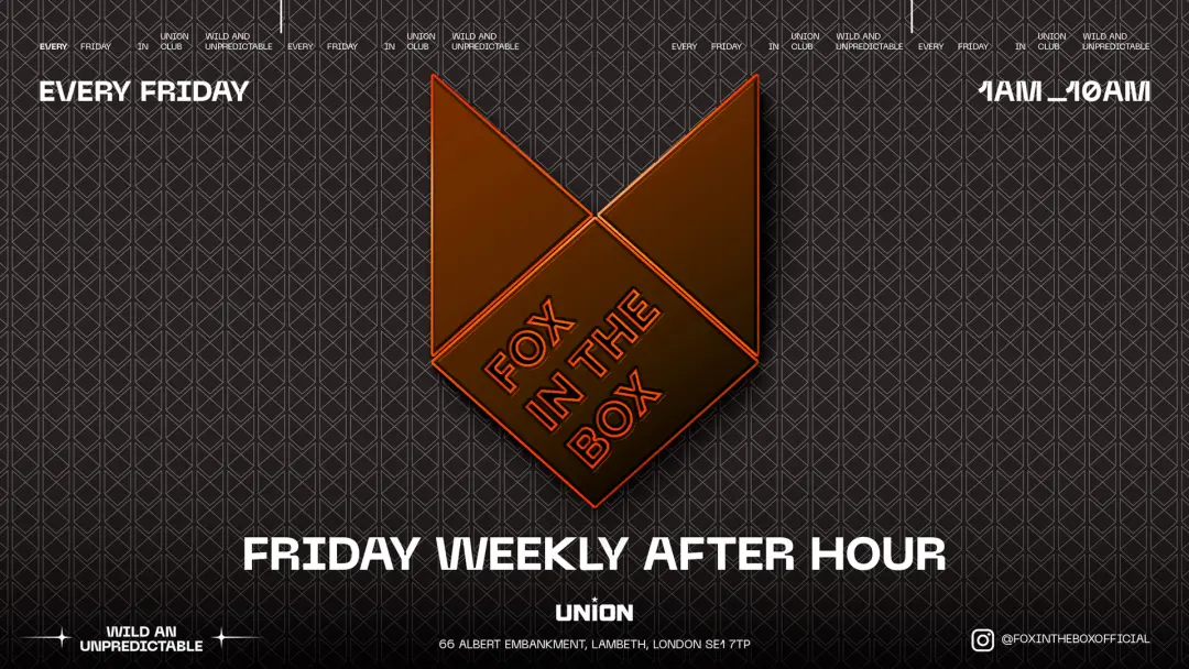 AFTER PARTY AT FOX IN THE BOX (OPEN UNTIL 10am)