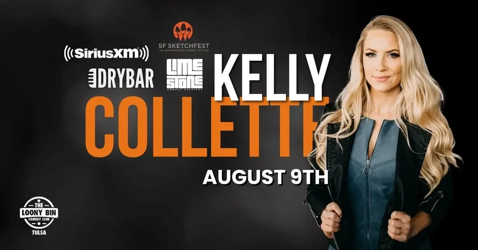 Kelly Collette @ The Loony Bin Comedy Club -- Tulsa