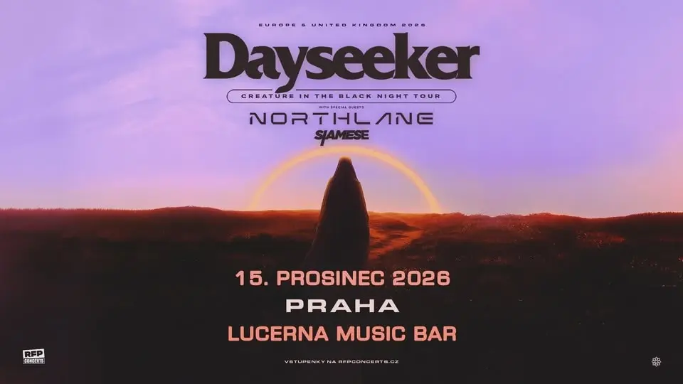 Dayseeker (US) + Special Guests: Northlane, Siamese - PRAGUE