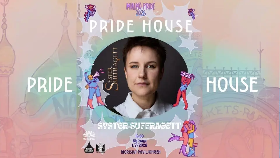 MALMÖ PRIDE - SYSTER SUFFRAGETT (föreläsning med musikinslag)