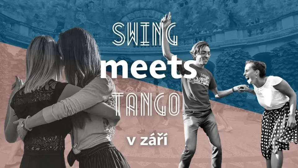 PŘESOUVÁME Swing MEETS tango – letní párty edice