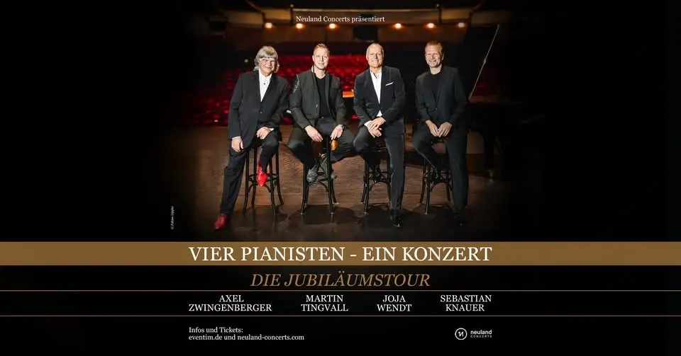 Vier Pianisten - Ein Konzert • Die Jubiläumstour • 16.09.2026 Stuttgart
