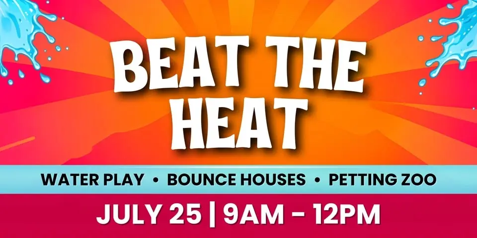 ☀️ Beat the Heat: 2nd Annual Summer Fun Day! ☀️