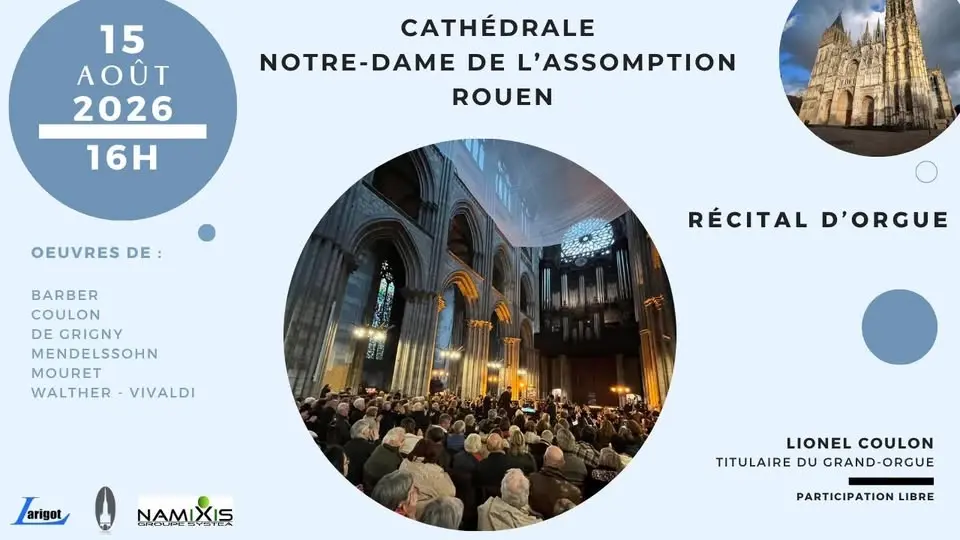 Concert du 15 Août 2026 par Lionel COULON, Titulaire du Grand-Orgue