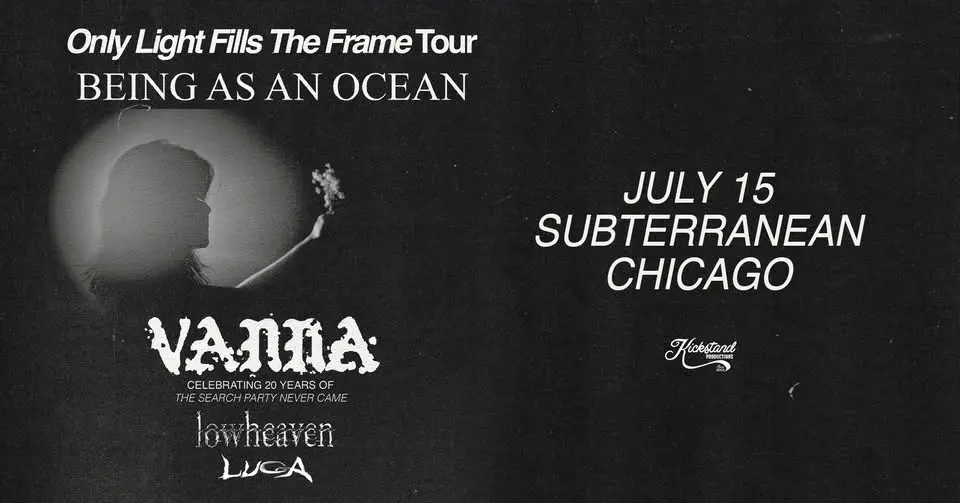Being as An Ocean with Vann, lowheaven, & LUCA at Subterranean