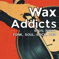 Wax Addicts - FREE