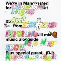 Colour Club: DJ BORING, Ross From Friends, Papa Nugs, SUCHI