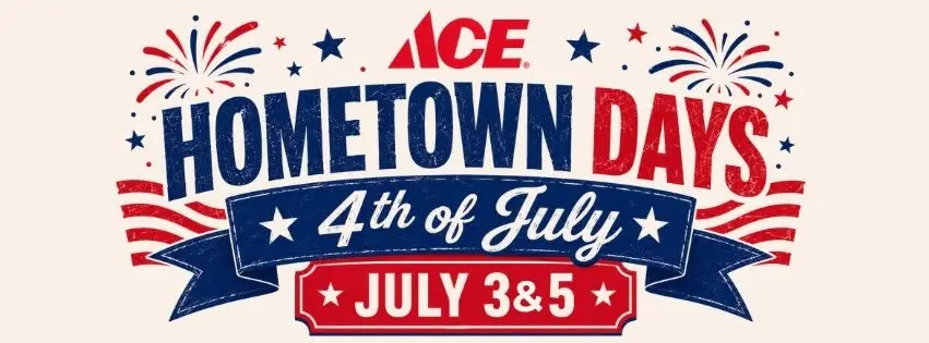 4th of July ACE Hometown Days!