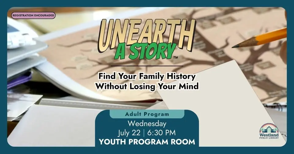 Unearth a Story: Find Your Family History Without Losing Your Mind