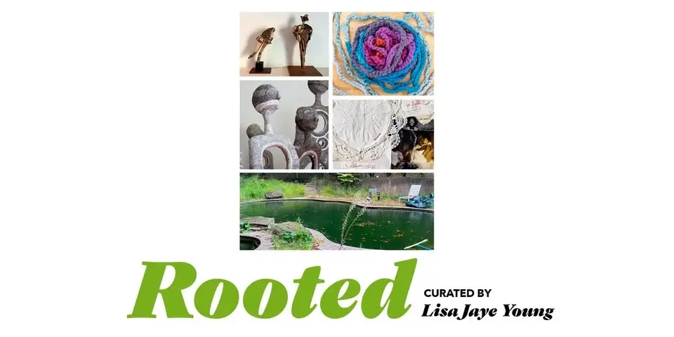 "Rooted" | Group Exhibition curated by Lisa Jaye Young at ARTS Southeast | July 3 - September 12