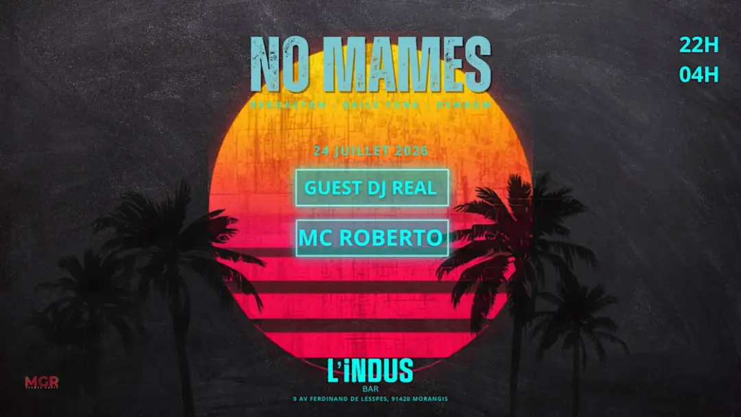 No Mames 24.07