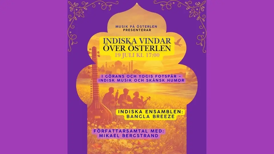 Indiska vindar över Österlen- Författar samtal med Mikael Bergström och Indiskmusik