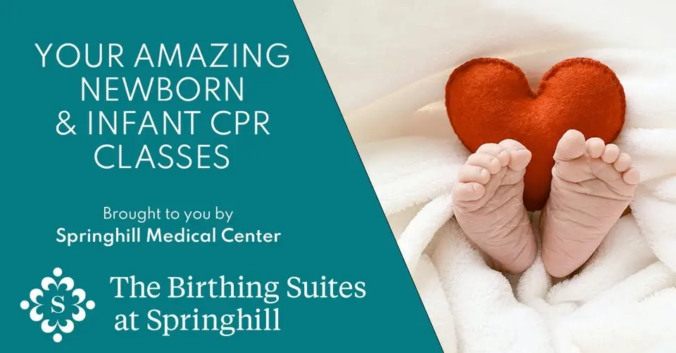 Your Amazing Newborn and CPR Class