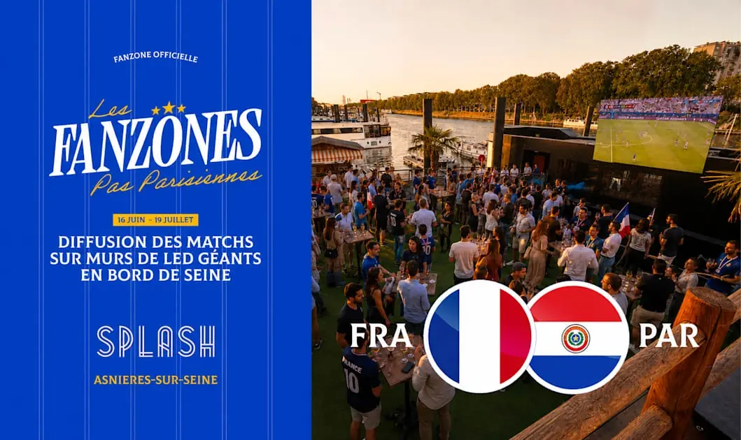 Allez Les Bleus ! | Fanzone @Splash Asnières