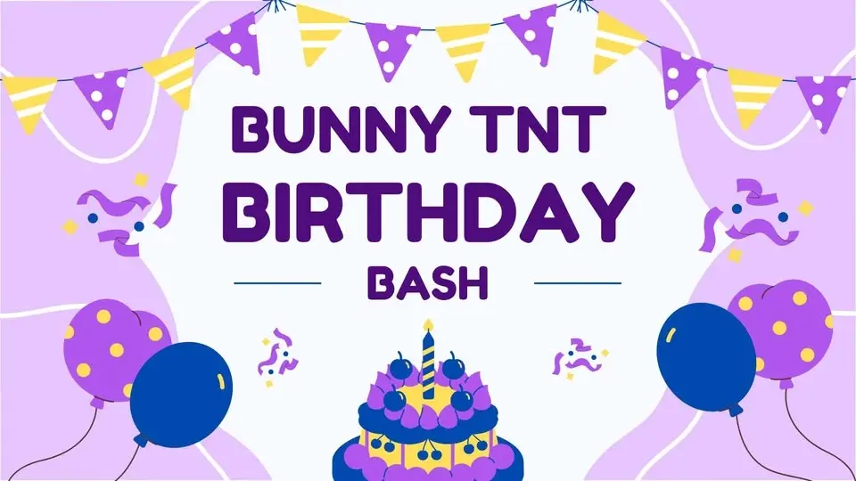Bunny TNT 20th Birthday Bash