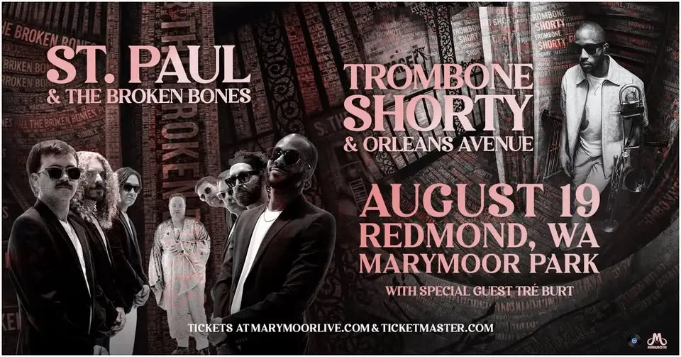 Trombone Shorty & Orleans Avenue And St. Paul & The Broken Bones