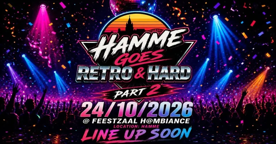 Hamme 'Goes' Retro & Hard (Part2)