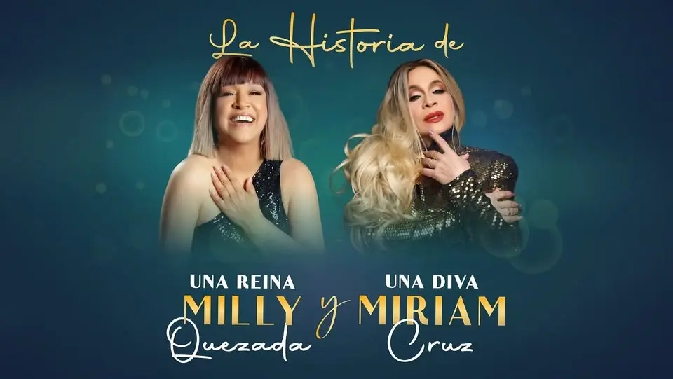 Milly Quezada & Miriam Cruz