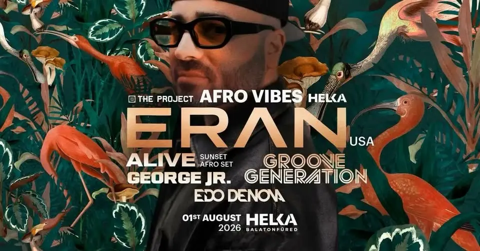 The Project: Afro Vibes w/ ERAN HERSH at Helka Balatonfüred