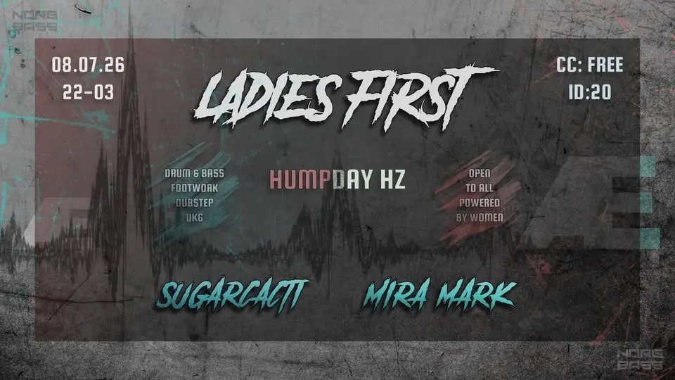 Ladies First :: Humpday HZ :: SugarCacti + Mira Mark