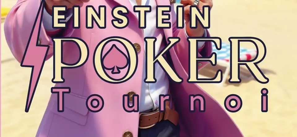 Eintein Poker Tournoi - Été 2026