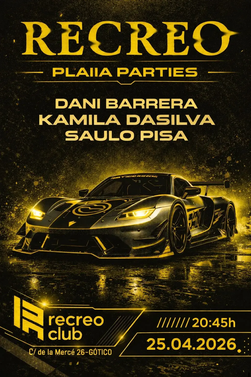 PLaiia Parties presents Kamila Dasilva + Saulo Pisa + Dani Barrera