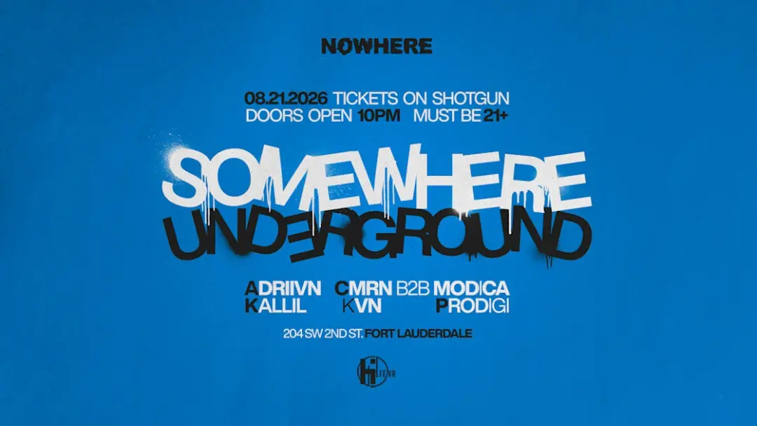 Somewhere Underground @ Nowhere | Special Event