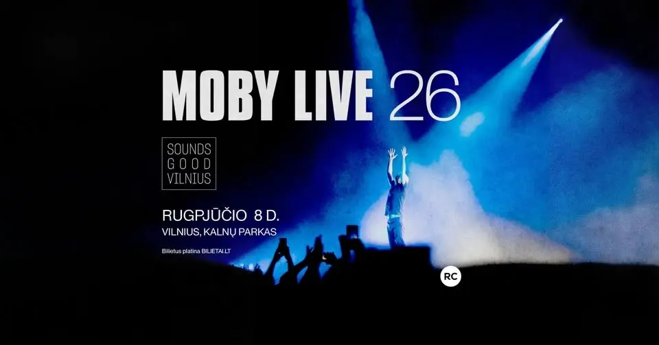 MOBY | Kalnų parkas | Sounds Good Vilnius