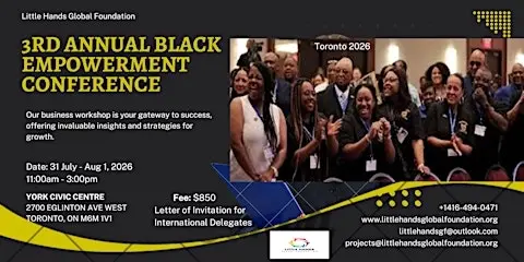 3rd Annual Black Empowerment Conference - Toronto 2026