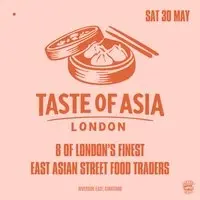 Taste of Asia London - East Asian Street Food Festival