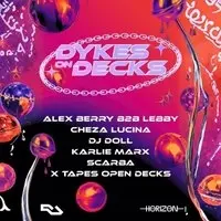 Dykes On Decks